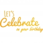 Preview:  Ultimate Crafts Hotfoil Stamp Die - Celebrate Your Birthday