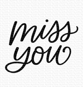 MFT Miss You