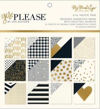 My Mind`s Eye 6" x 6" Paper Pad - Yes, Please